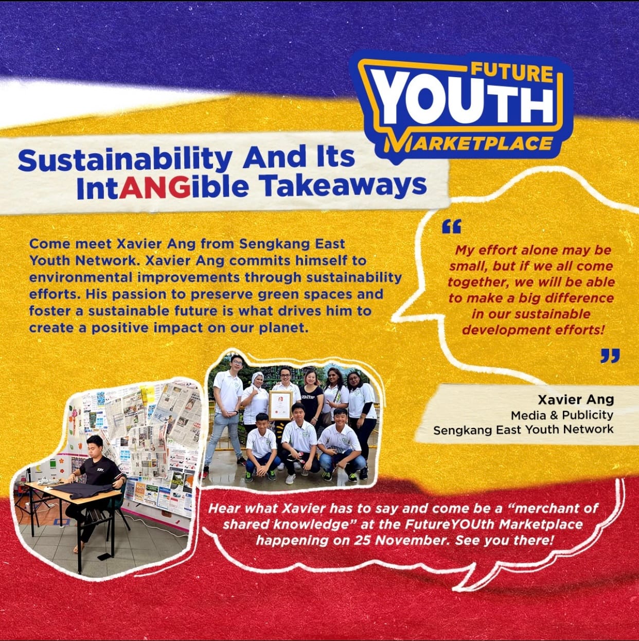 Poster titled "Sustainability And Its IntANGible Takeaways" inviting readers to meet Xavier Ang from Sengkang East Youth Network.