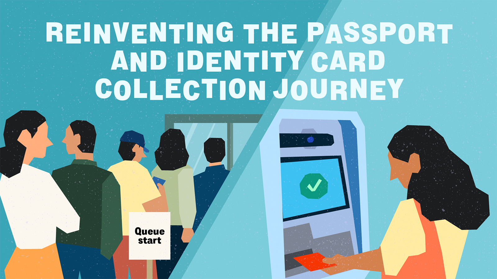 Reinventing the Passport and Identity Card Collection Journey | Public ...