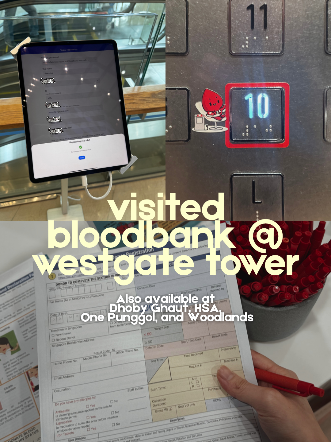 A collage of three images showing a visitor registration tablet, an elevator button lit up for the 10th floor, and a hand filling out a blood donor registration form. The text overlay reads, "visited bloodbank @ westgate tower."