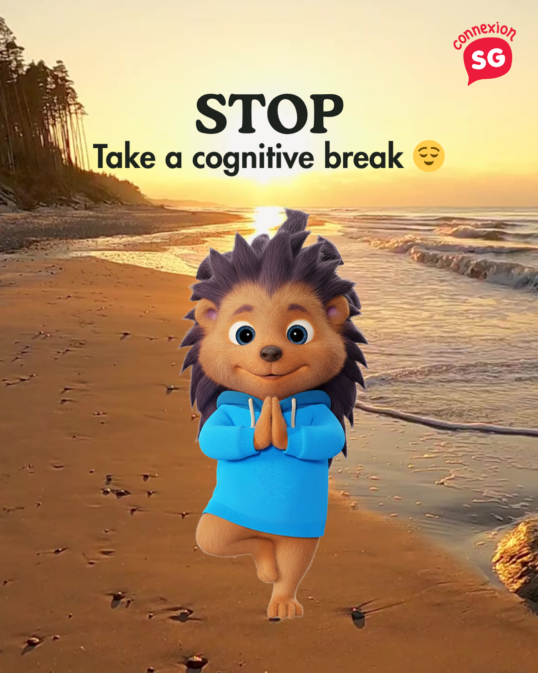 Jaga the hedgehog doing a yoga tree pose on a beach. Text: "STOP Take a cognitive break."