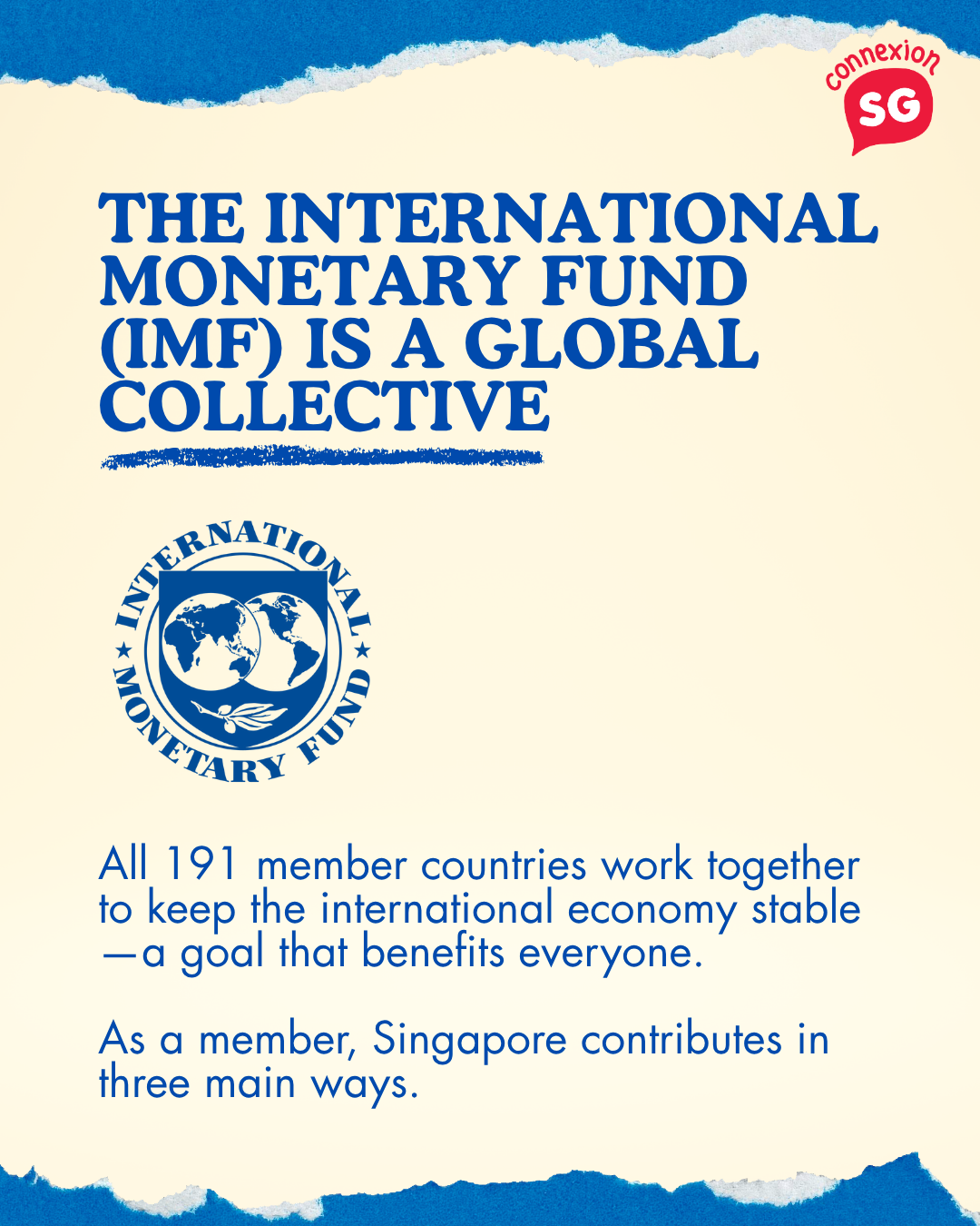 IMF logo. Text: "THE INTERNATIONAL MONETARY FUND (IMF) IS A GLOBAL COLLECTIVE."