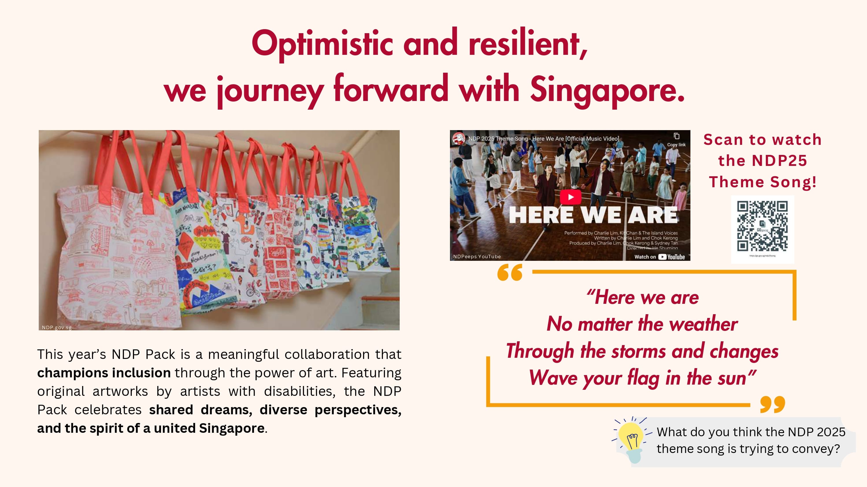 NDP 2025 theme song "Here We Are" music video and artistic NDP Pack bags.