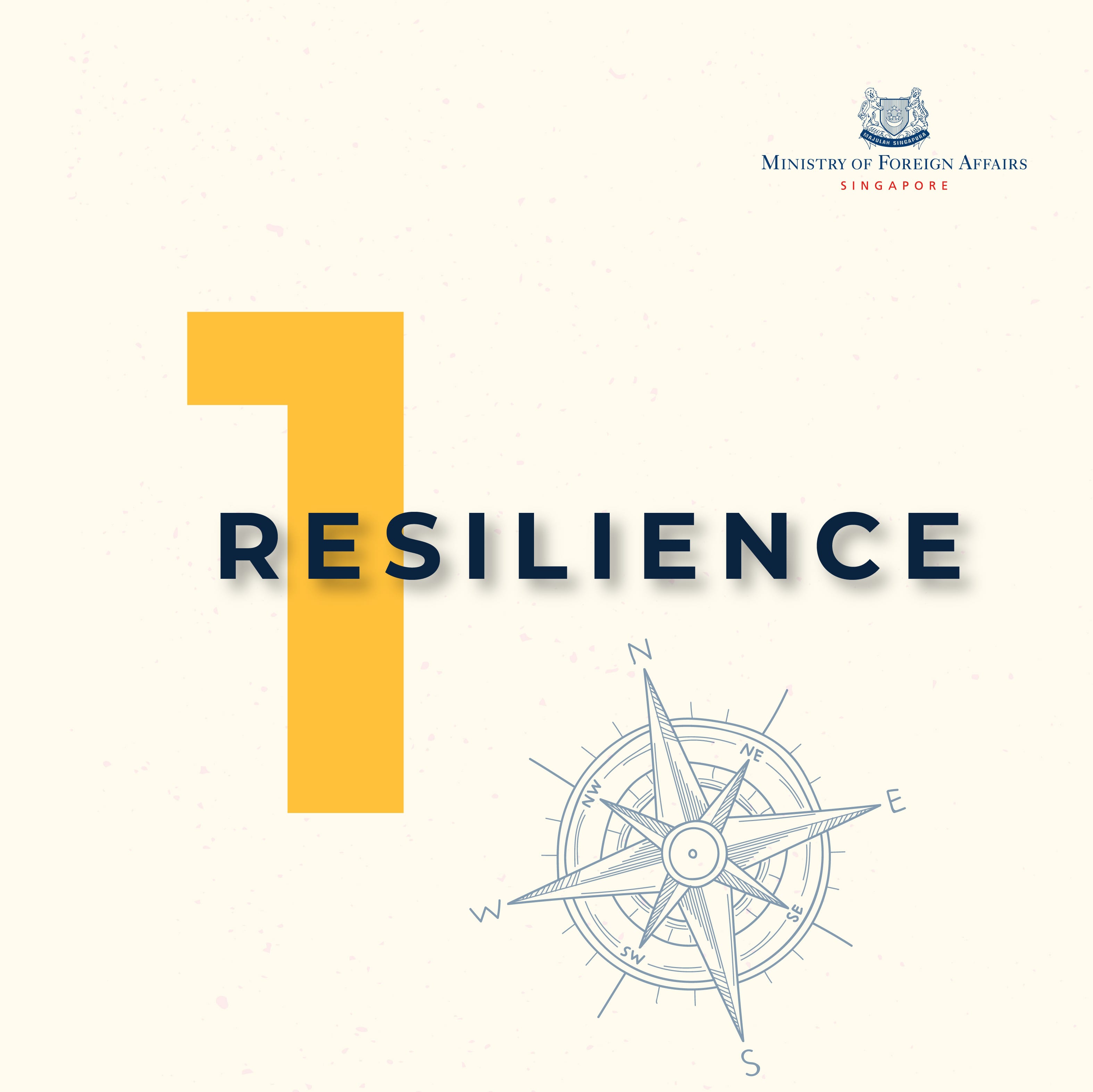 Text "Resilience" with yellow "1" and compass rose graphic. Ministry of Foreign Affairs Singapore logo at the top.