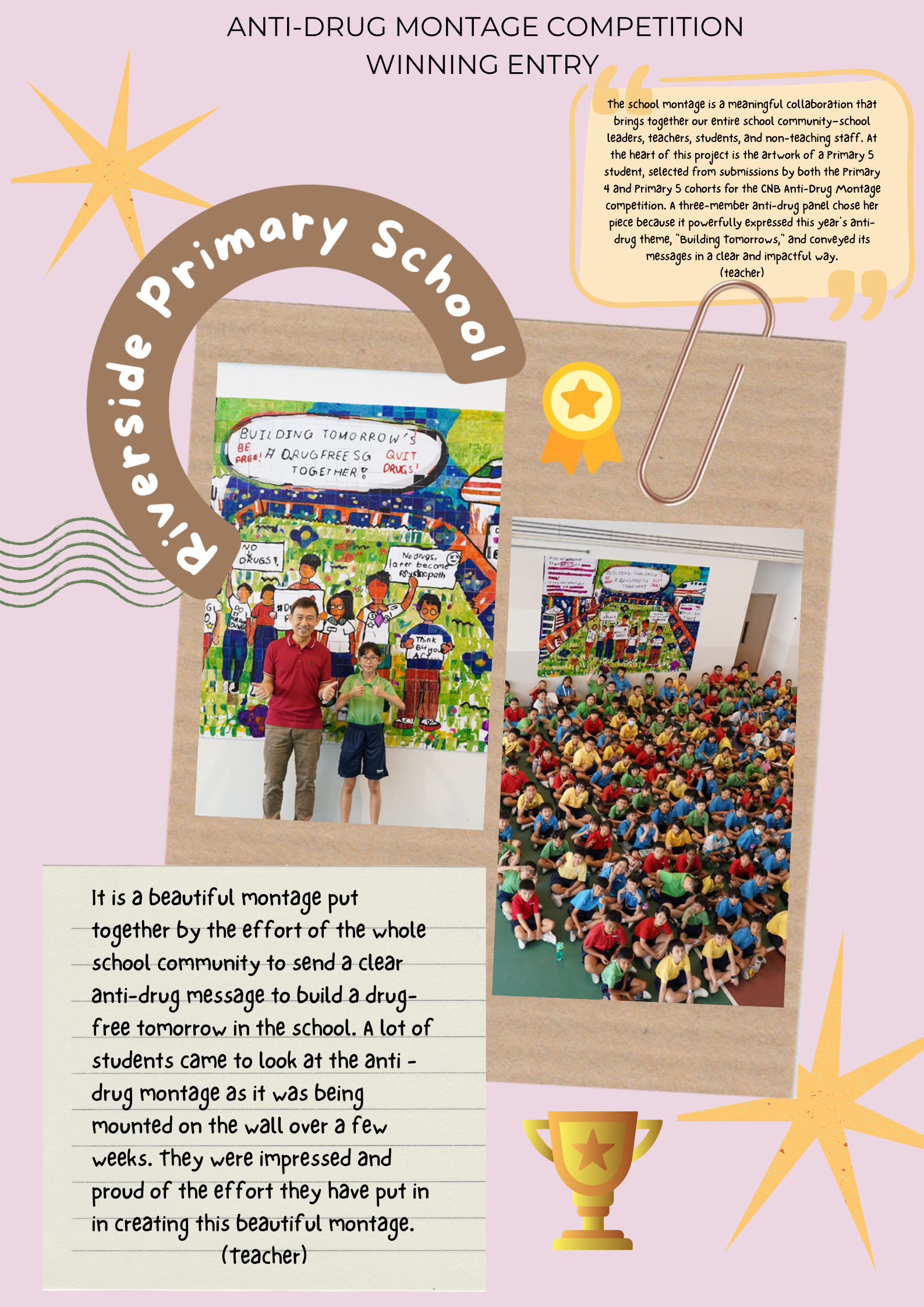 One of the highest-rated entries from the Anti-Drug Montage Competition, Riverside Primary.