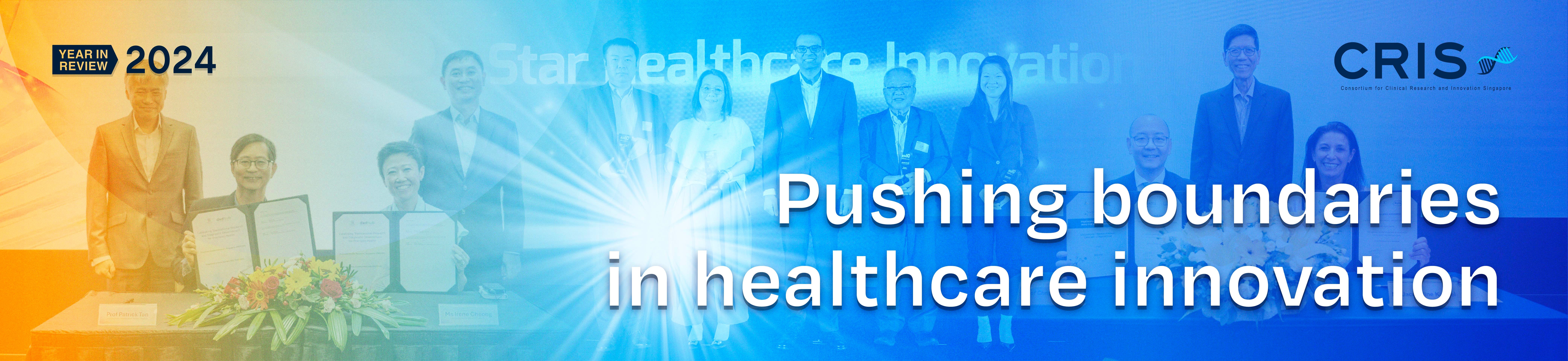 Text "Year in Review 2024" and "Pushing boundaries in healthcare innovation" with CRIS logo and awards on display.