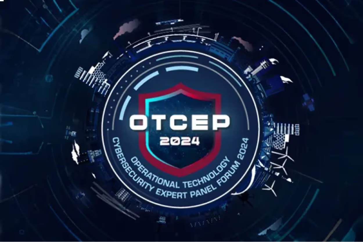 Operational Technology Cybersecurity Expert Panel Forum 2024