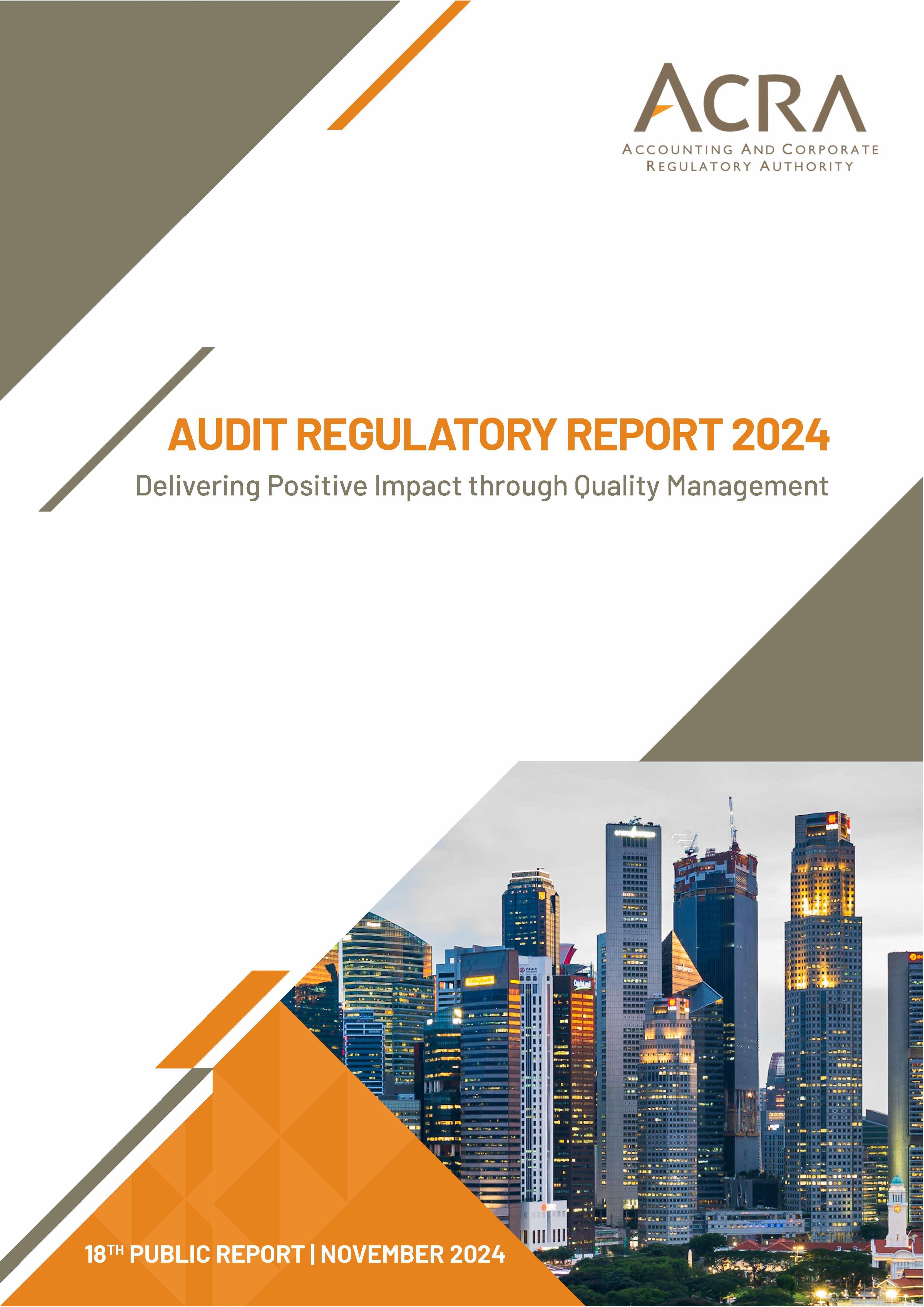 Cover of ACRA Audit Regulatory Report 2024 featuring Singapore skyline.