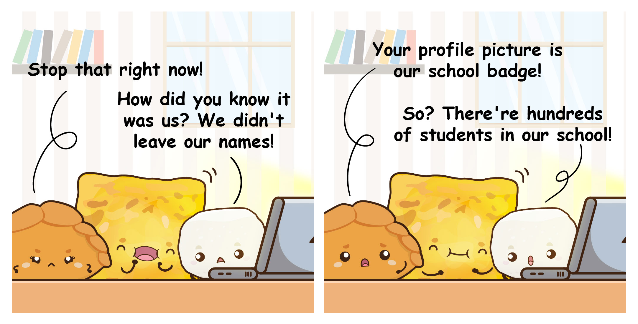 Two-panel cartoon of snack characters at a laptop, arguing about being identified by a school badge profile pic.