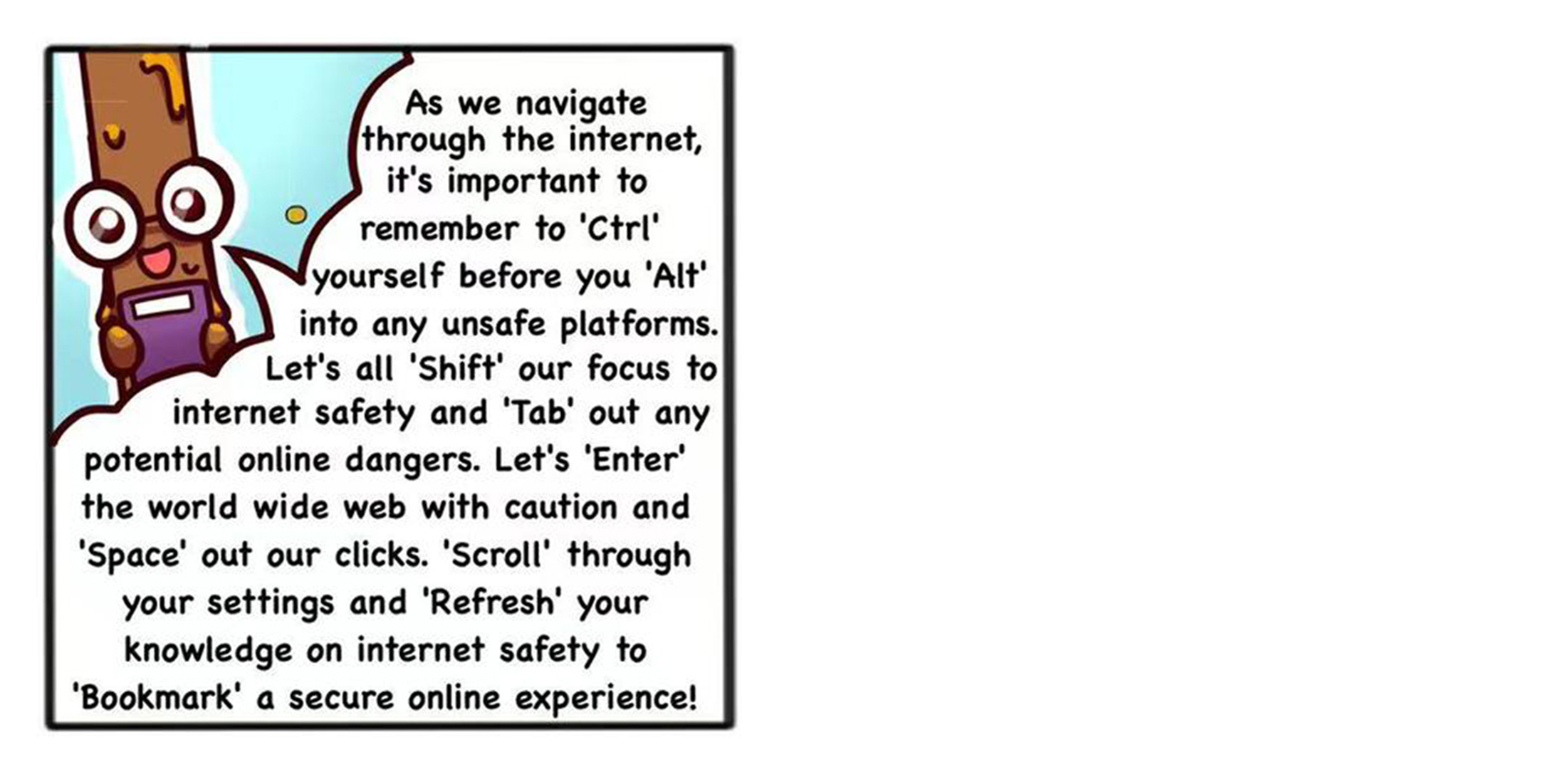 Cartoon chocolate bar with glasses holds a book beside a speech bubble of internet safety puns using key names.