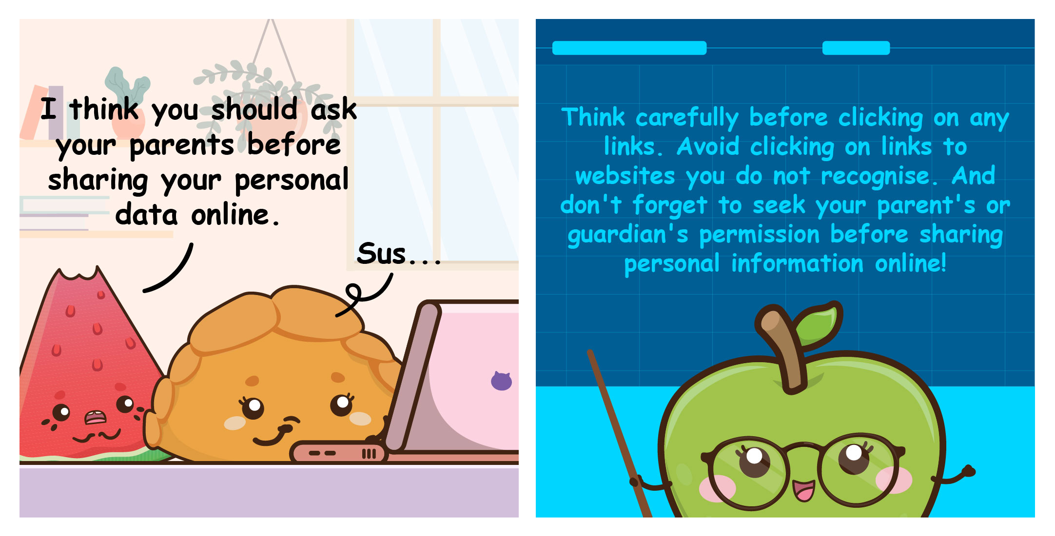 Cartoon fruits and pastry at laptop; text warns to ask parents before sharing personal info and avoid unknown links.