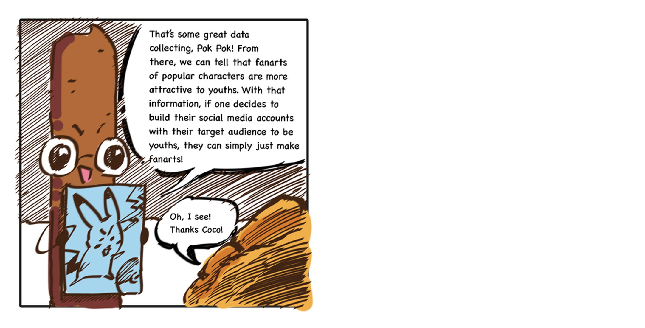 Comic: a big-eyed popsicle shows a bunny sketch while a pastry-like character replies in a speech bubble.