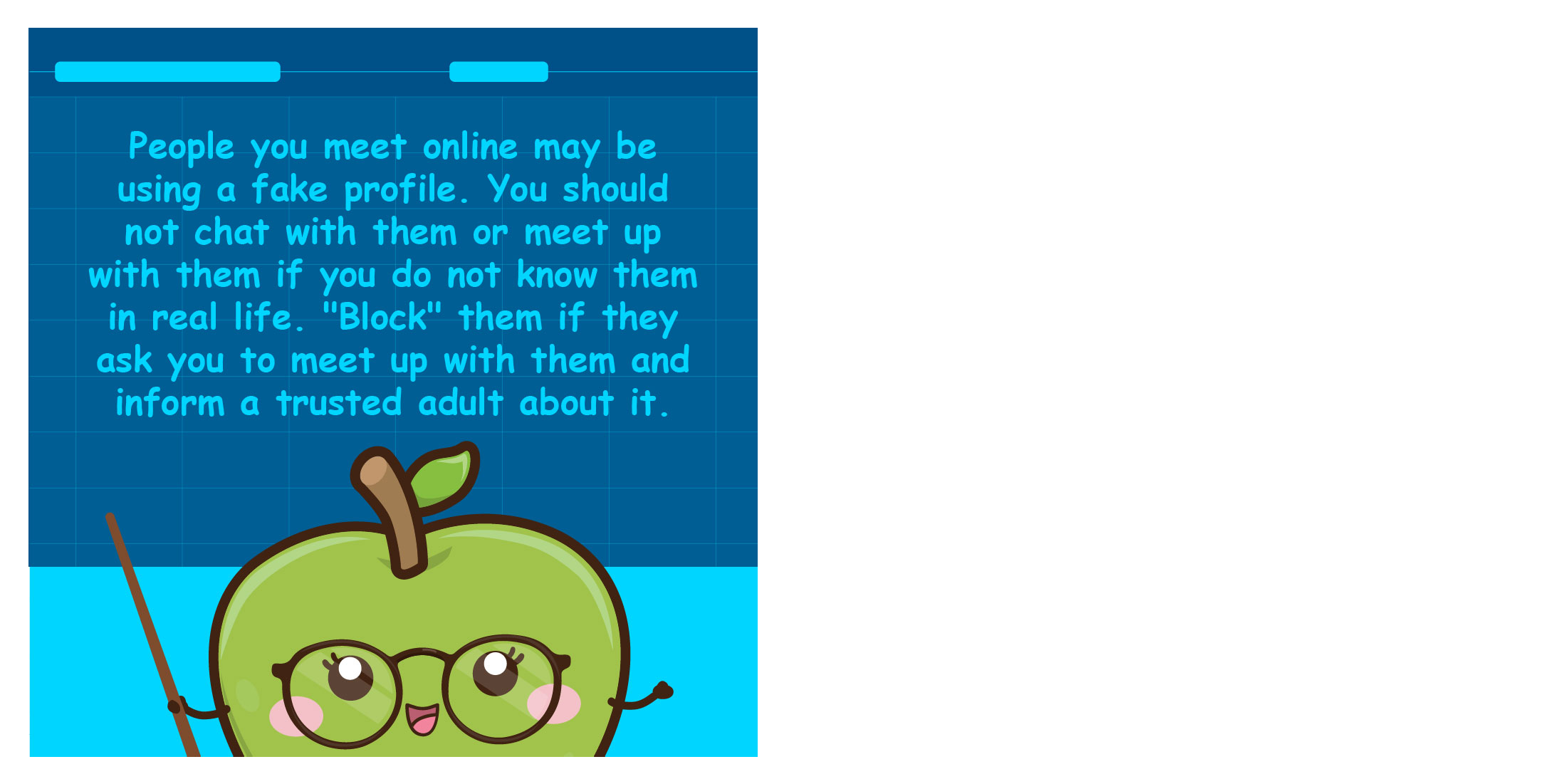 Cartoon green apple with glasses points at safety text warning about fake online profiles and blocking strangers.