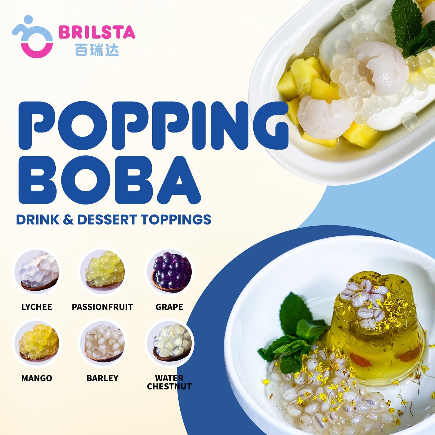 Promotional image for Brilsta's popping boba toppings in various flavors, including lychee, passionfruit, grape, mango, barley, and water chestnut.
