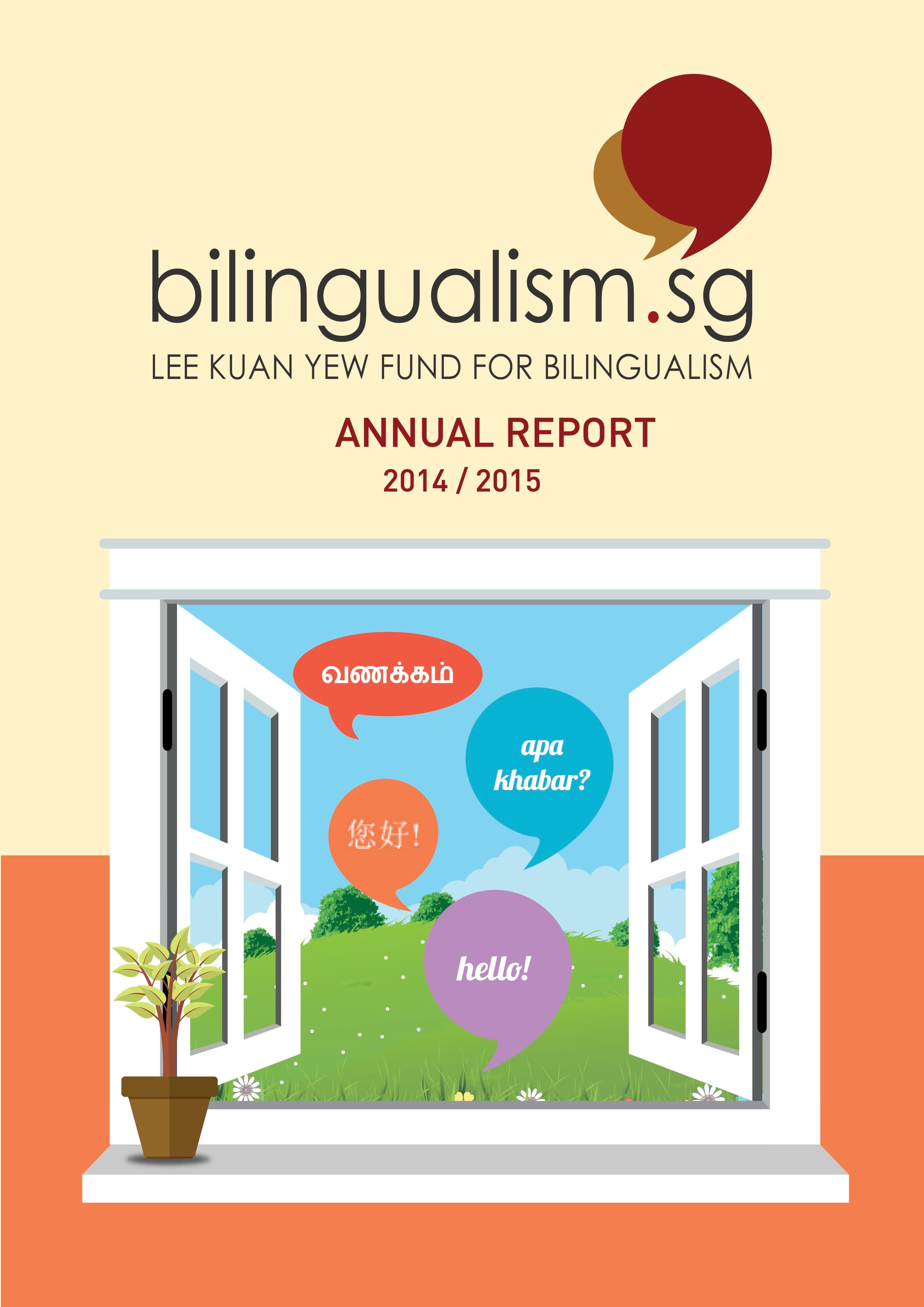 Bilingualism.sg Annual Report 2014/2015 cover with an open window and multilingual greetings.