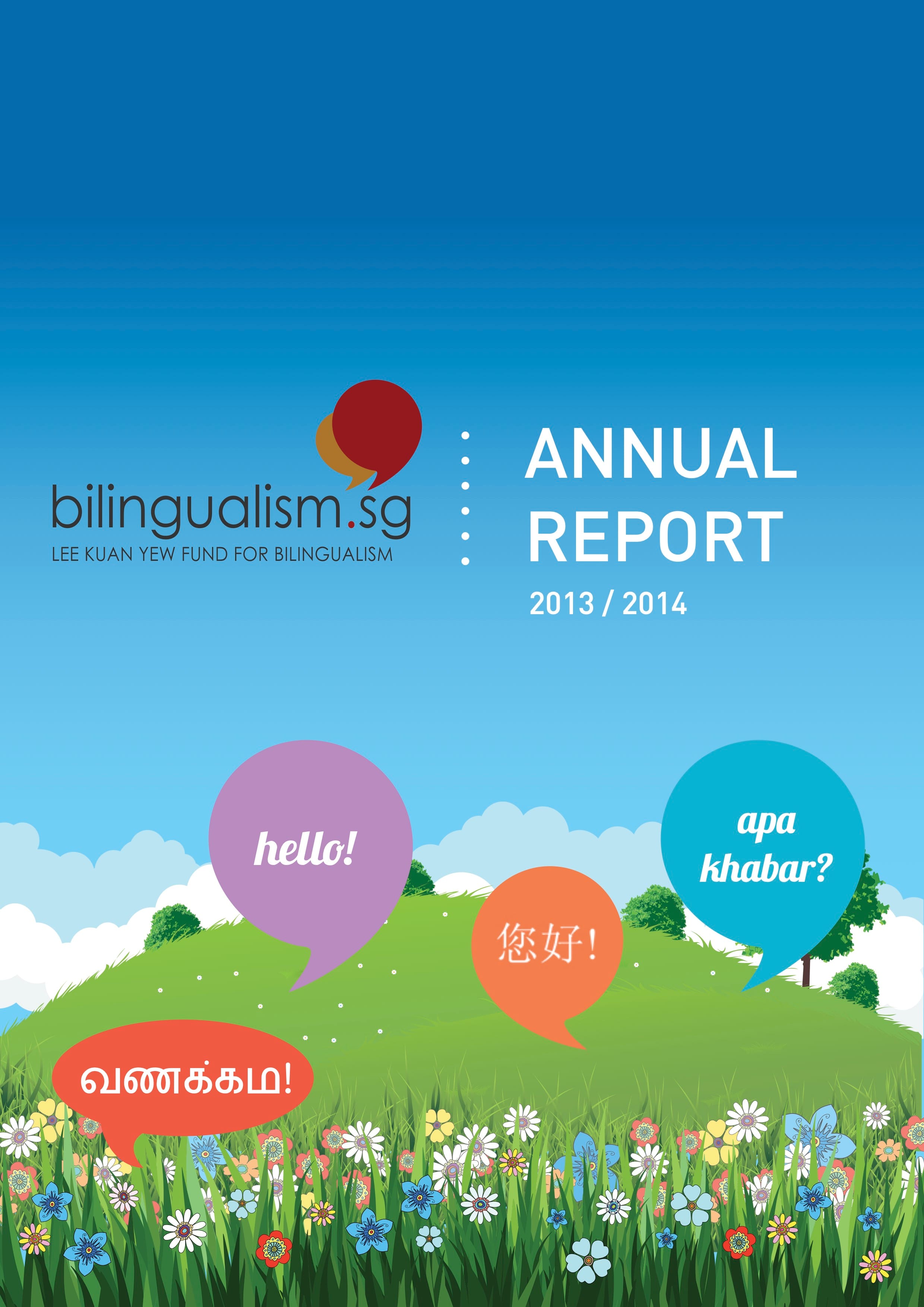 Bilingualism.sg Annual Report 2013/2014 cover with speech bubbles saying hello in various languages.