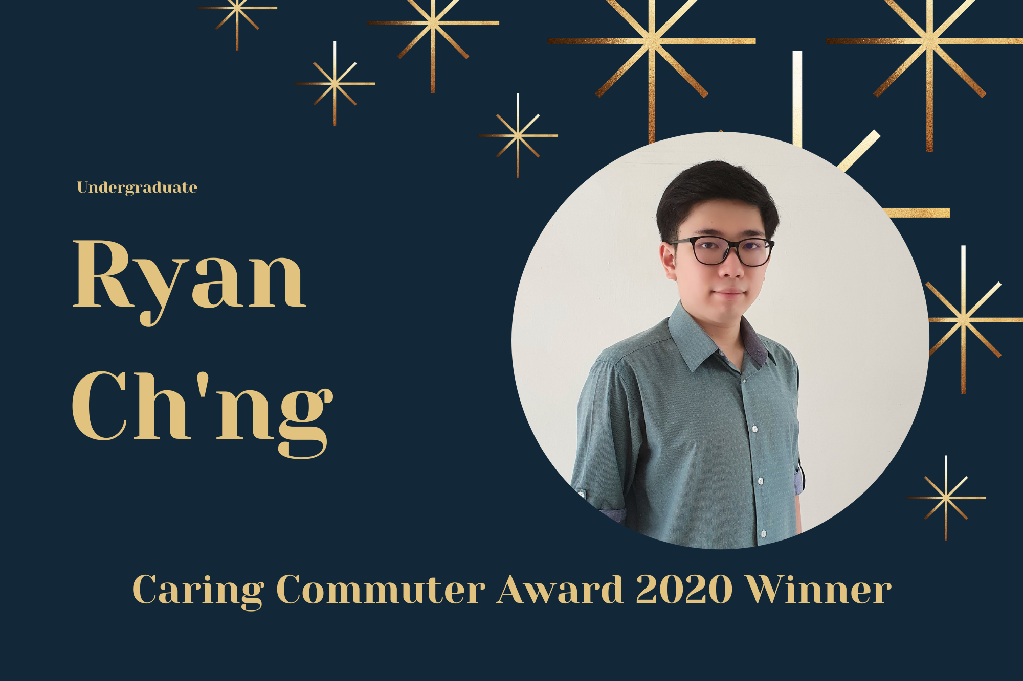 Portrait of Ryan Ch’ng, an undergraduate, Caring Commuter Award 2020 winner.