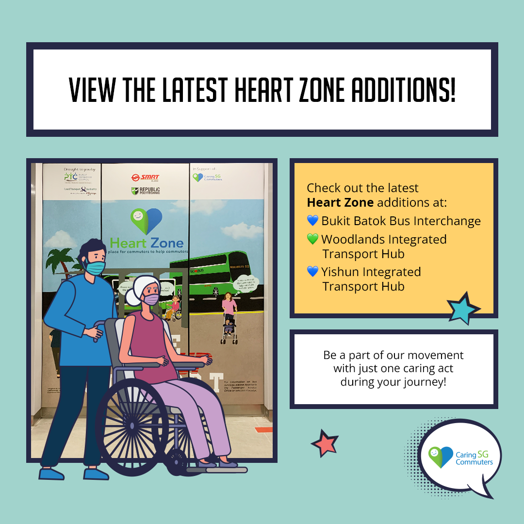 Poster highlighting new Heart Zone locations at Bukit Batok, Woodlands, and Yishun, featuring a person assisting another in a wheelchair.