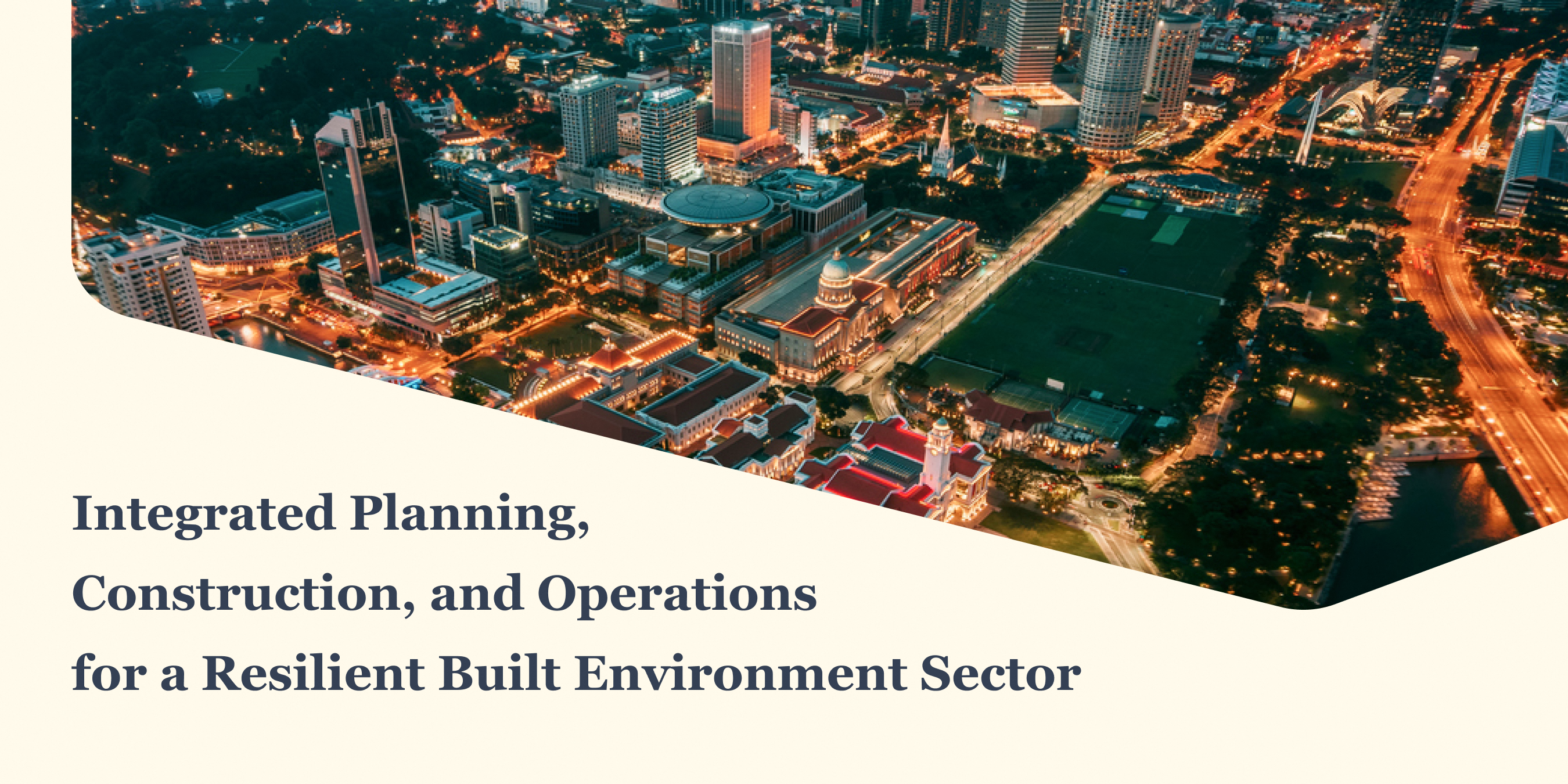 Built Environment Industry Transformation Map (ITM) | Building and ...