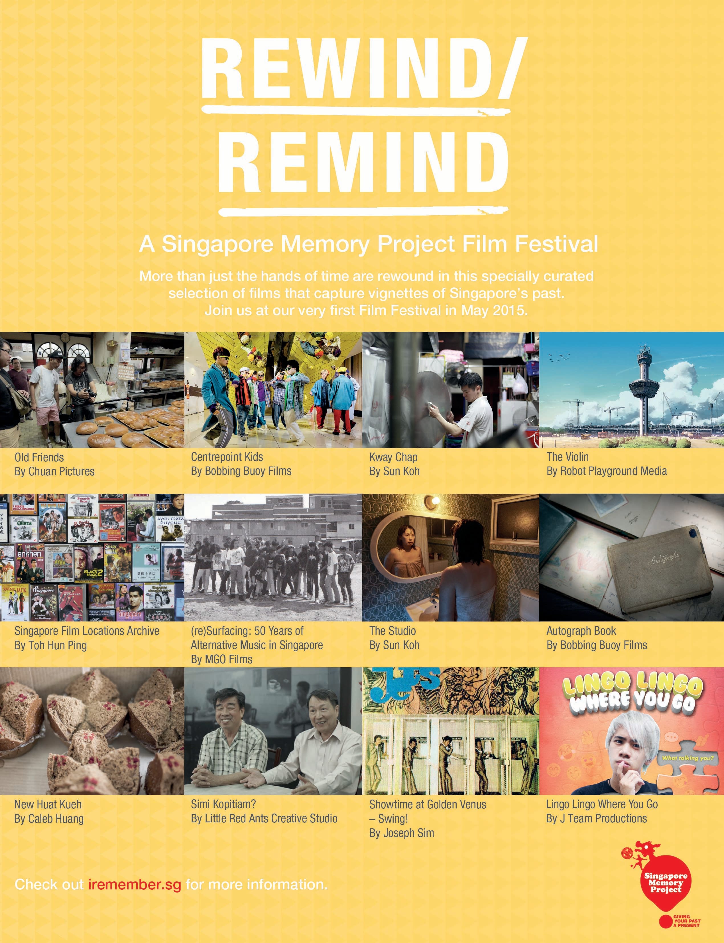 Poster for REWIND/REMIND: A Singapore Memory Project Film Festival, featuring various films and their titles for the May 2015 event.