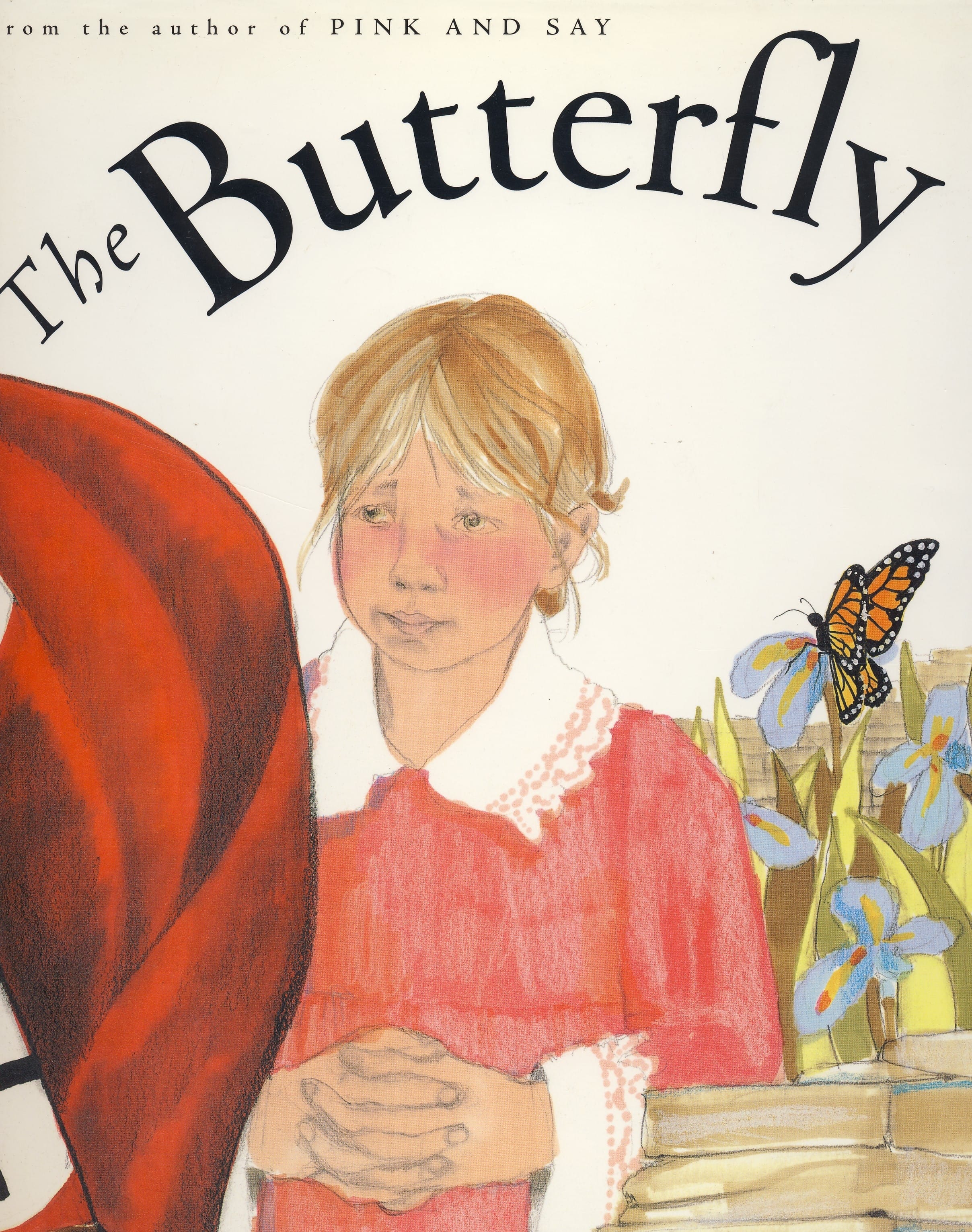 Cover illustration of "The Butterfly" shows a child in a red dress, a butterfly, and flowers, with part of a person wearing red on the left.