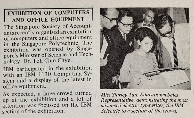 A trade exhibition of computers and office equipment held in 1969. Image reproduced from IBM News: Singapore and Malaysia 2, no. 1 (Jan–Feb 1969): 1. (From National Library, Singapore, call no. RCLOS 651.26 IBMWTC).