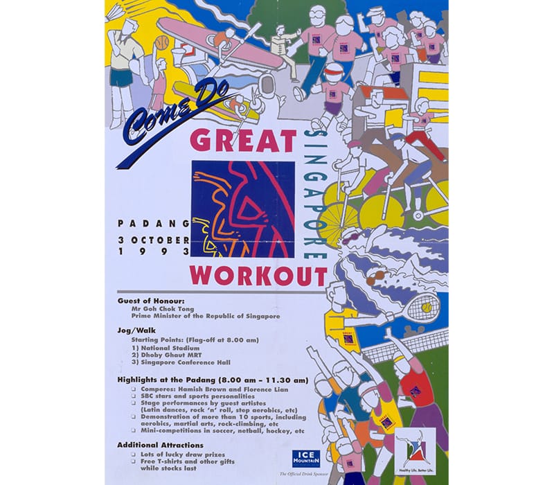 The poster for the launch of the Great Singapore Workout at the Padang on 3 October 1993. Ministry of Information and the Arts Collection, courtesy of National Archives of Singapore.