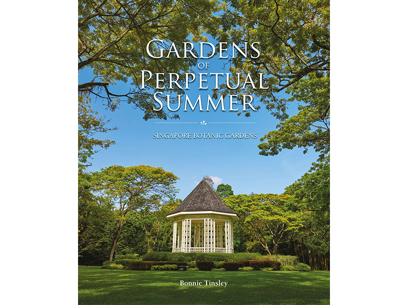 Cover of "Gardens of Perpetual Summer" showing a white gazebo surrounded by lush greenery at Singapore Botanic Gardens.