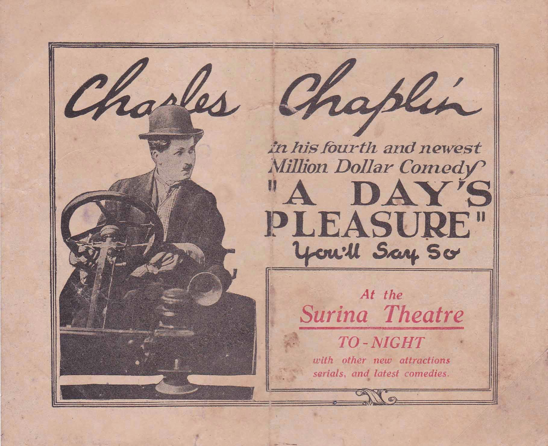 Leaflet (1920s) for Charles Chaplin's A Day's Pleasure, which played at Surina Theatre. The theatre, owned by the Surin family and located at North Bridge Road, was open from 1922 to 1930. Courtesy of Wong Han Min.
