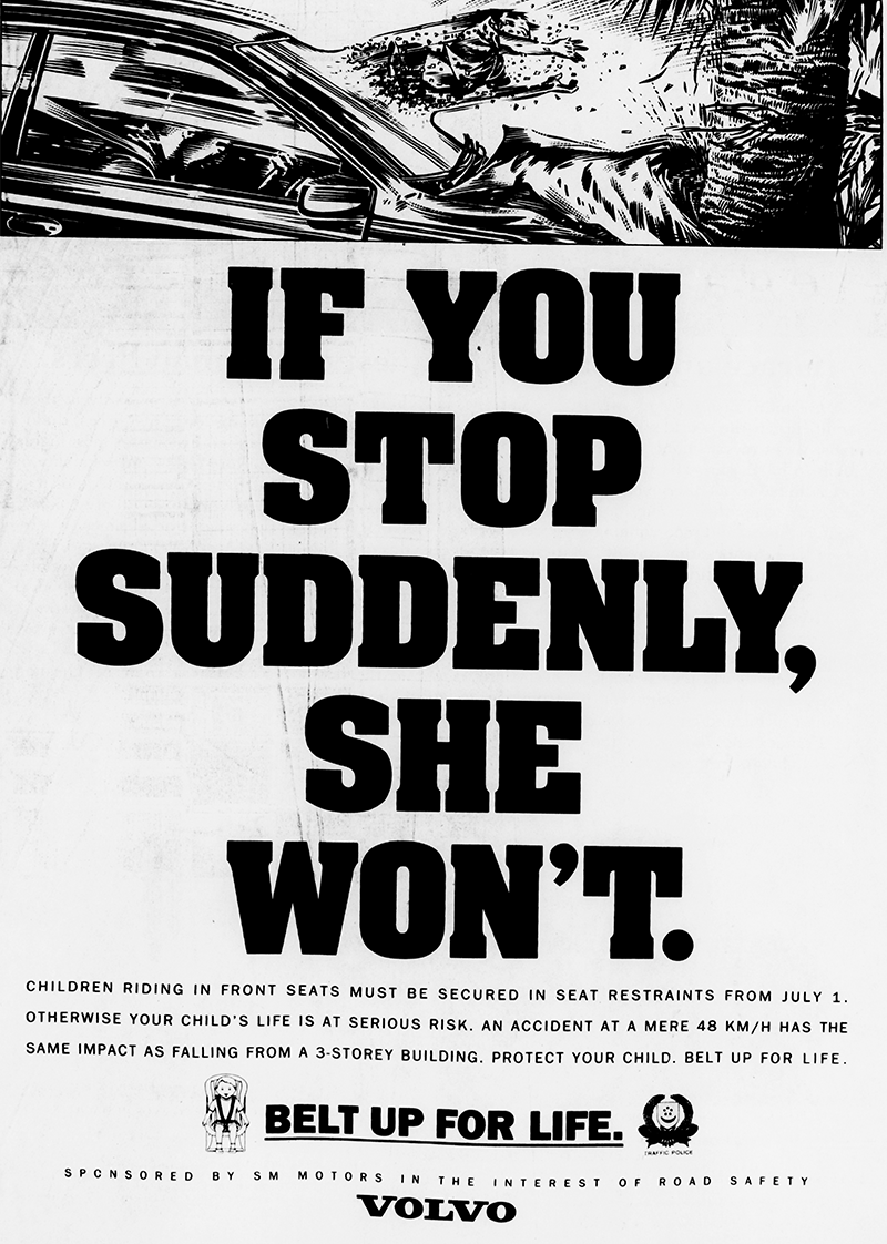 An advertisement reminding motorists to ensure that children sitting in the front seat are placed in car seats with child restraints. Image reproduced from the Straits Times, 22 June 1992, 22. (From NewspaperSG).