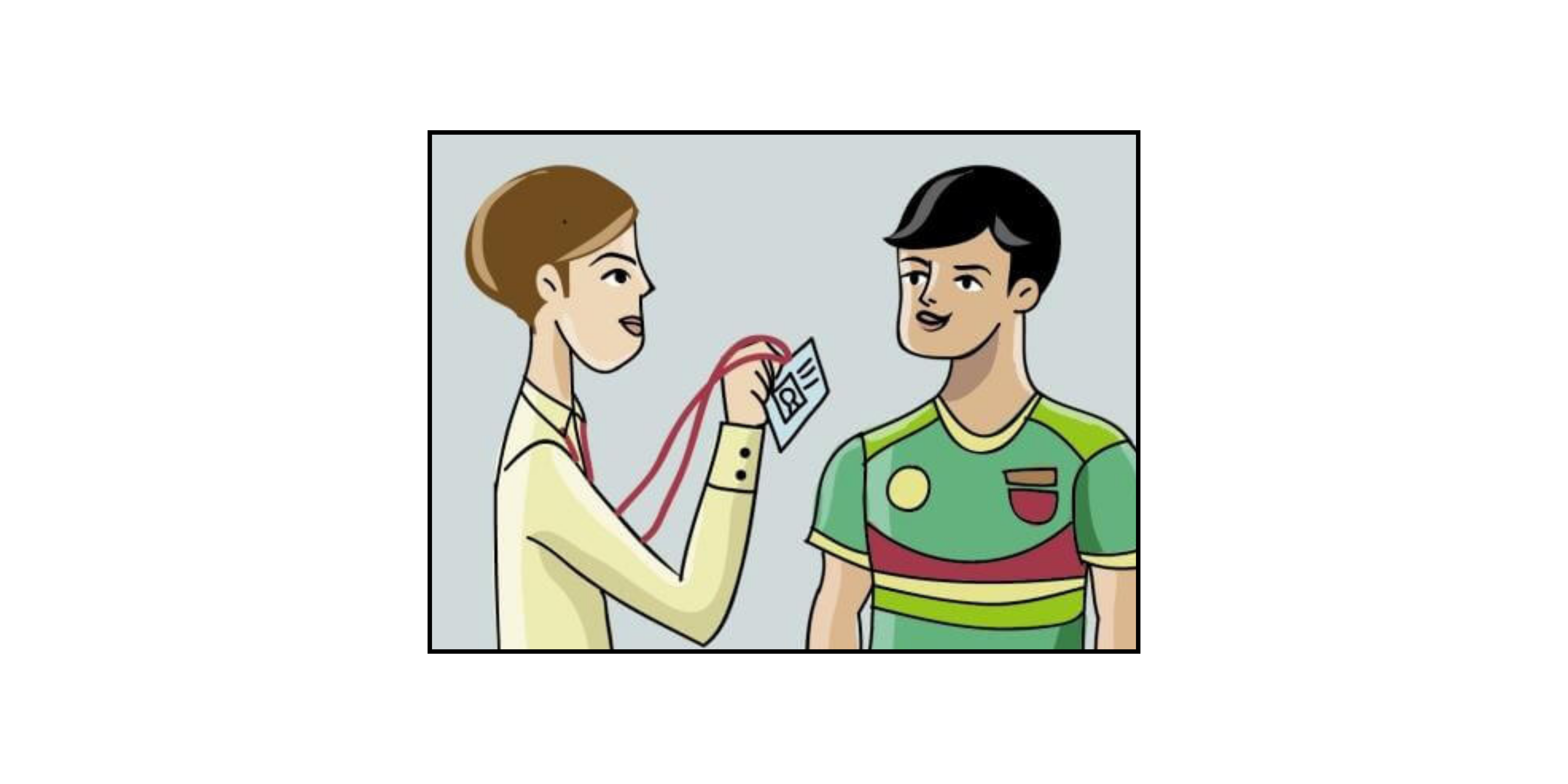 Cartoon of a person handing an ID badge on a red lanyard to another person in a green sports jersey.
