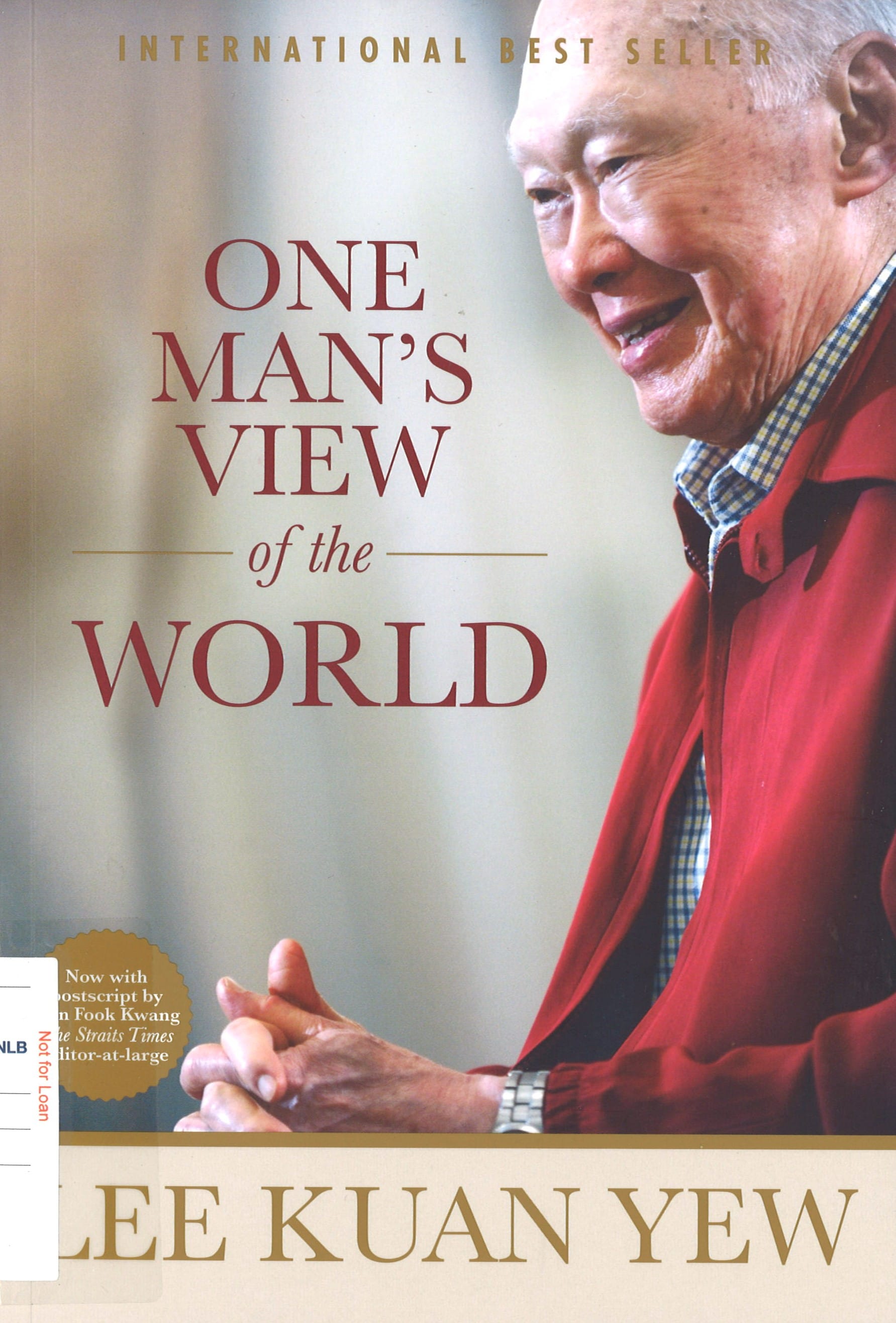 The book cover features a close-up of Lee Kuan Yew smiling, with the title "ONE MAN'S VIEW of the WORLD" prominently displayed.