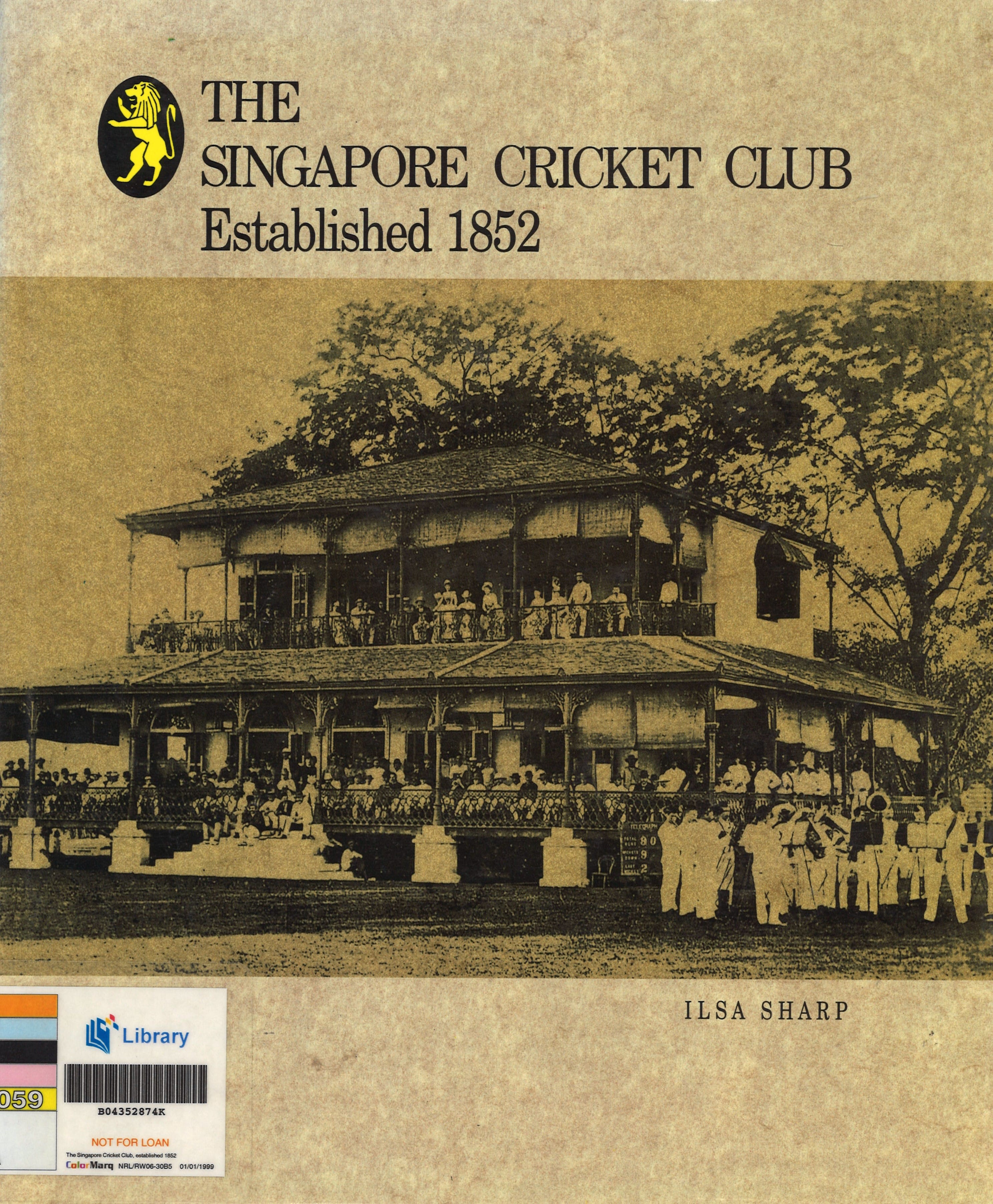 This vintage book cover features a sepia-toned illustration of a colonial-era building with people gathered, possibly for a sporting event, overlaid with a lion emblem and text.