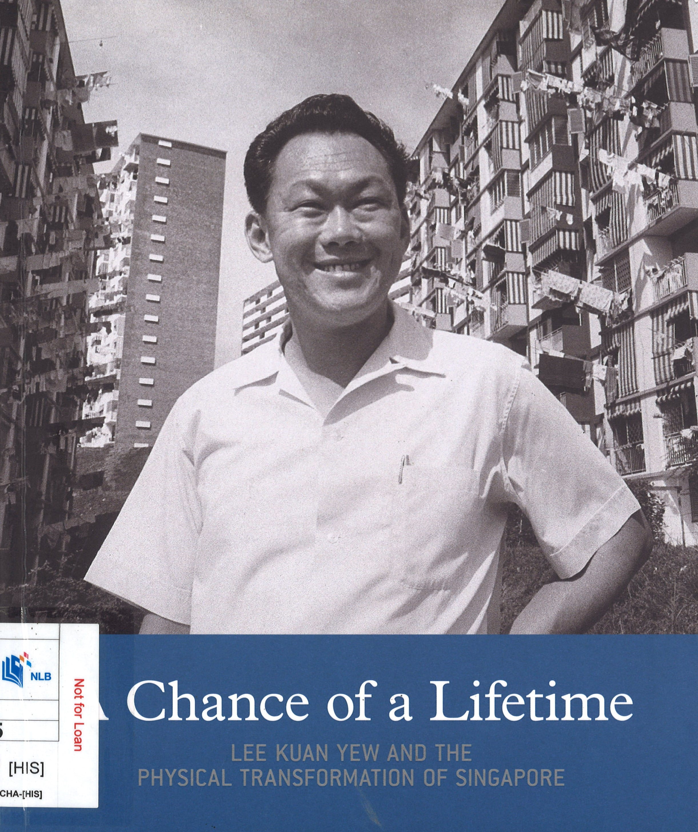 This book cover features the name "Lee Kuan Yew" in large, bold, gold letters. It includes a quote from Fareed Zakaria, CNN, and details about the book's content and editors.