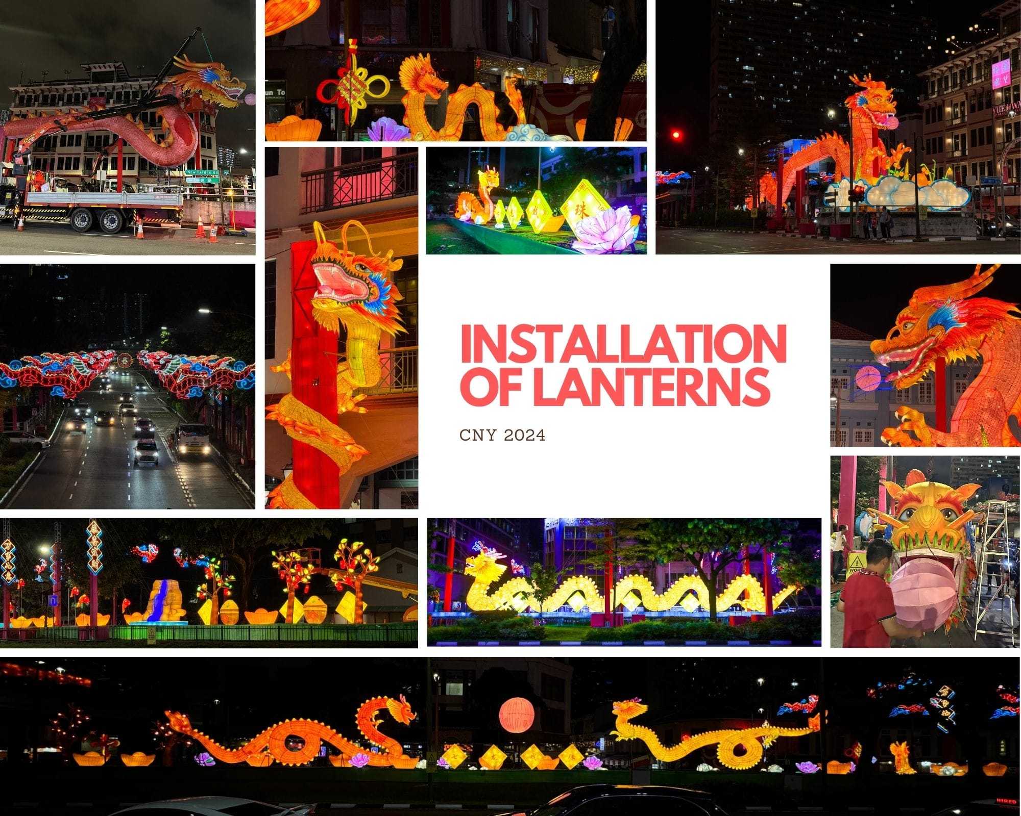 Collage of images showing various colorful lantern installations, primarily featuring dragons, with the text "Installation of Lanterns CNY 2024."