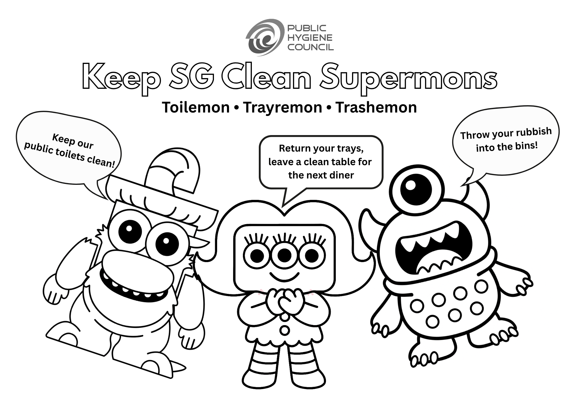 Public Hygiene Council coloring sheet with three cartoon monsters promoting cleanliness in Singapore.