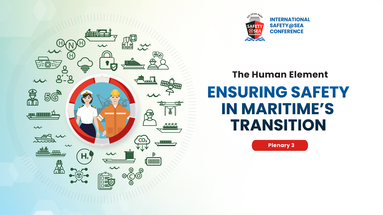 International Safety@Sea Conference - Plenary 3