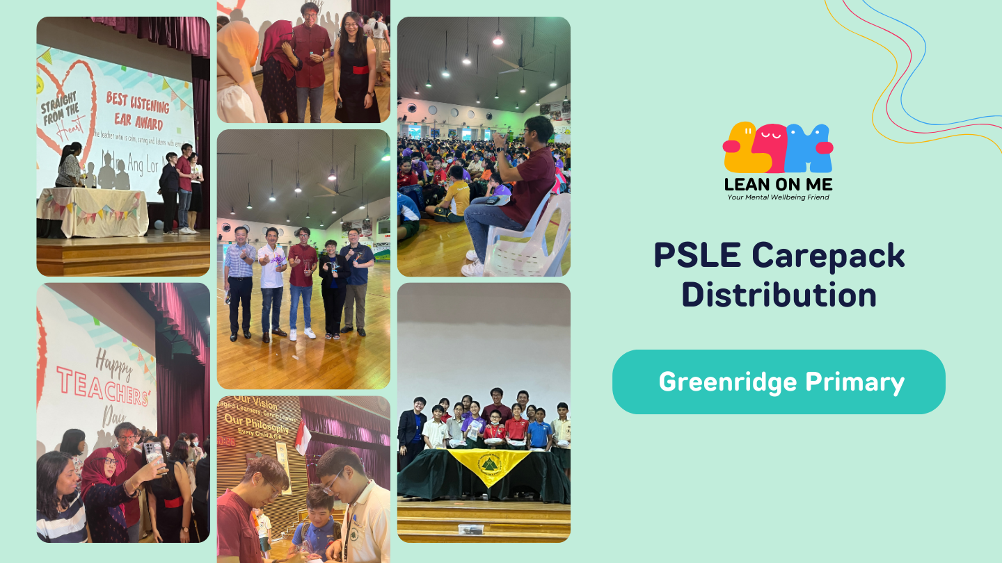 Collage of school event photos for PSLE Carepack Distribution at Greenridge Primary, with Lean On Me branding.