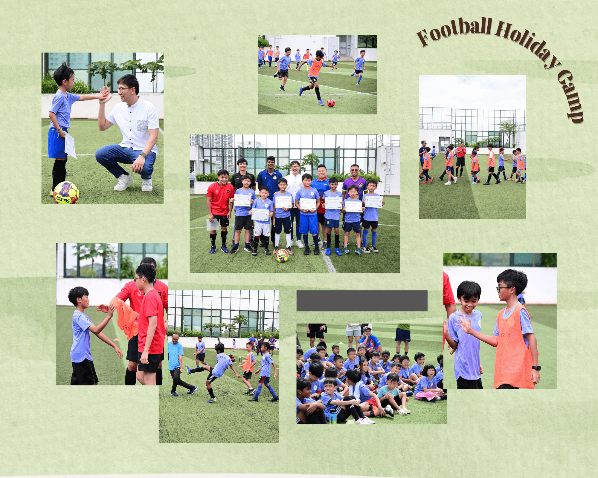 Collage of children and coaches at a Football Holiday Camp, showing drills, matches, and a group certificate photo.