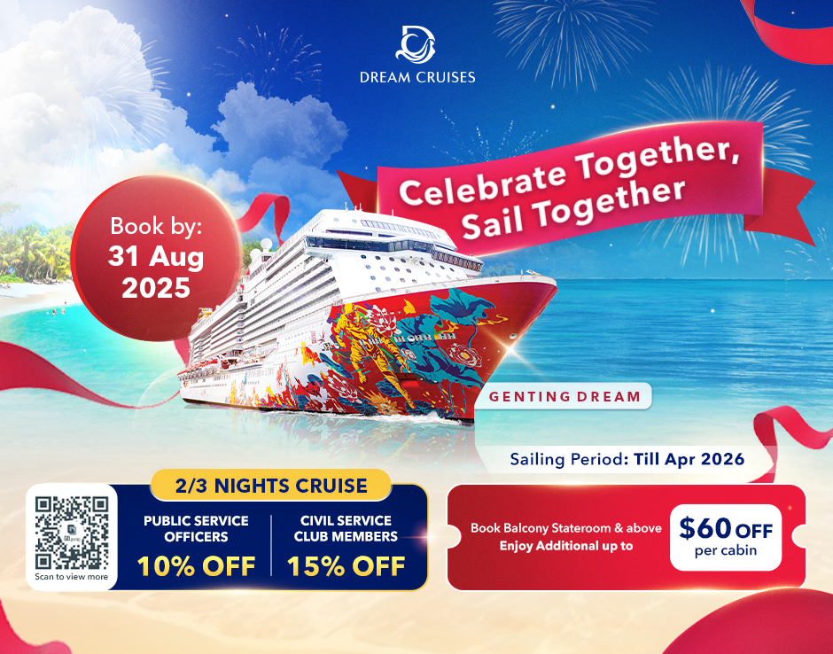 Dream Cruises ad featuring Genting Dream ship, offering discounts and $60 off, book by 31 Aug 2025.