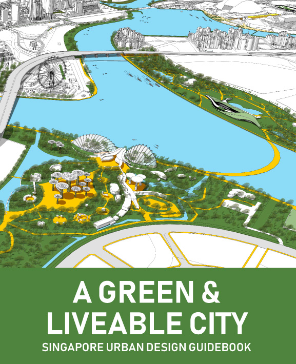 Singapore Urban Design Guidebook cover. Illustration of city with water, parks, buildings, and "A Green & Liveable City" title.