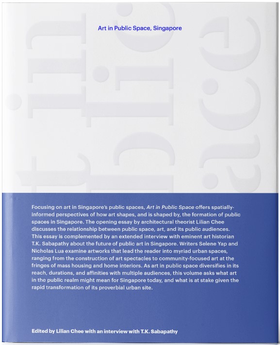 "Art in Public Space, Singapore" book cover. Focuses on art's relationship to public space in Singapore. Edited by Lilian Chee.