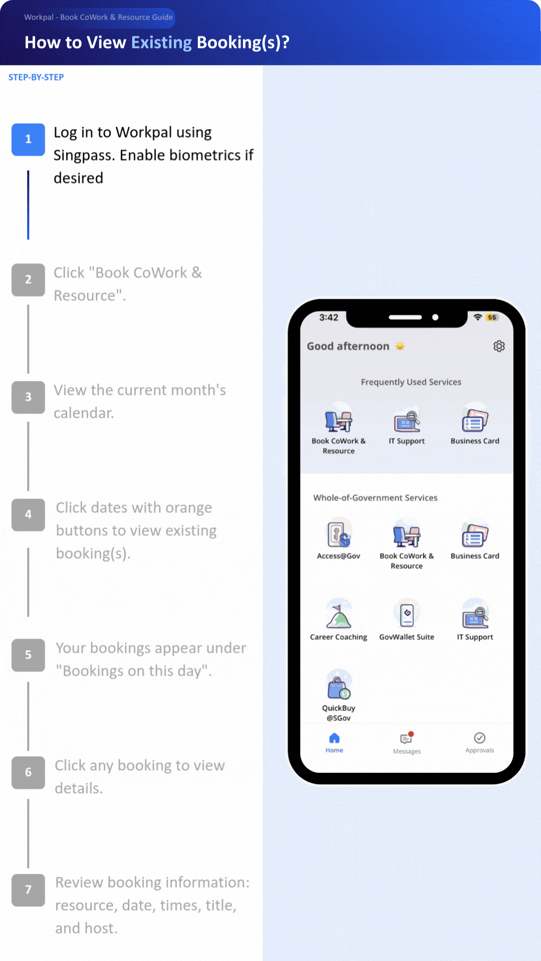 Step-by-step guide on viewing existing bookings in Workpal app, with 7 numbered instructions and a phone screenshot.