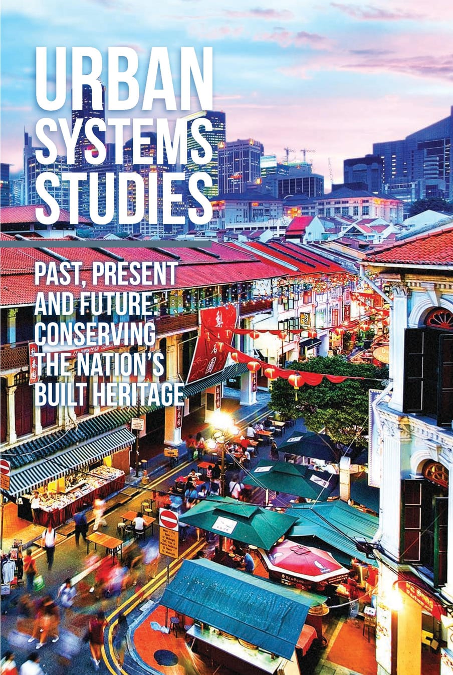 Past, Present and Future: Conserving the Nation's Built Heritage Cover