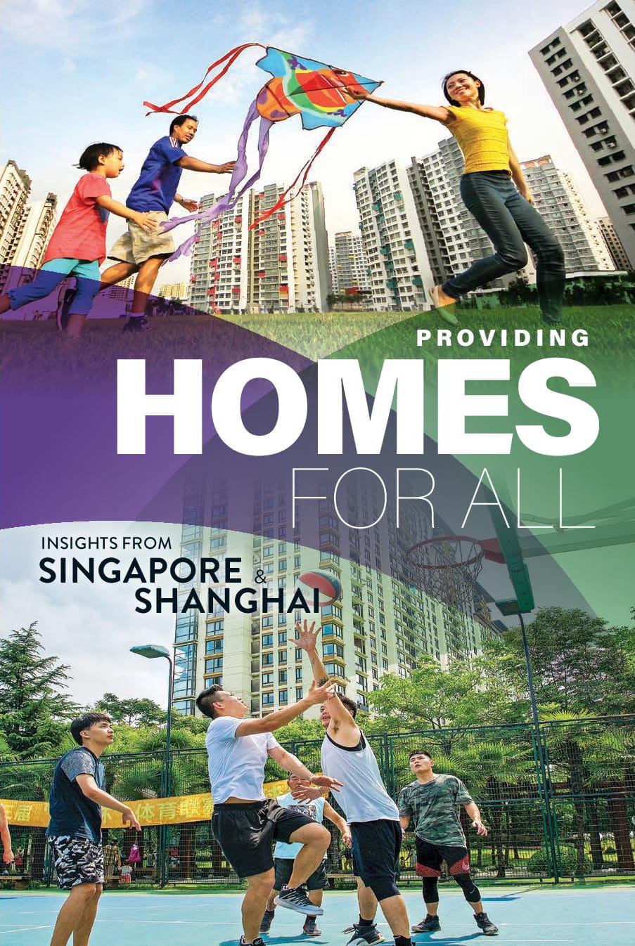 Providing Homes for All: Insights from Singapore & Shanghai Cover