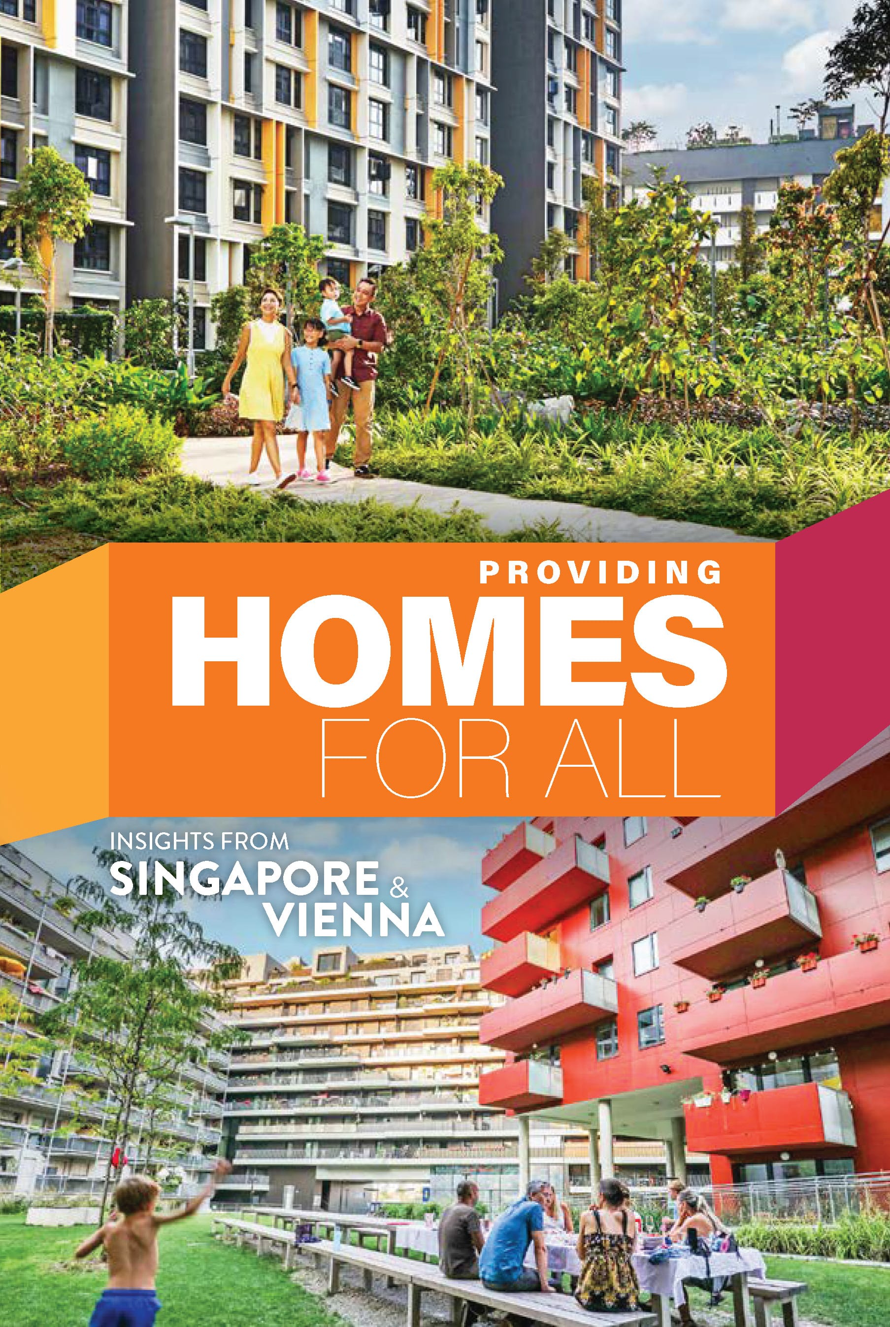 Providing Homes for All - Insights from Singapore & Vienna Cover