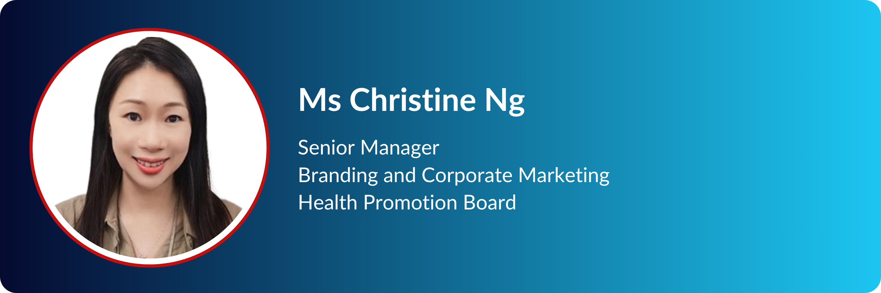 Ms Christine Ng, Senior Manager of Branding and Corporate Marketing at Health Promotion Board, smiling in a circular photo.