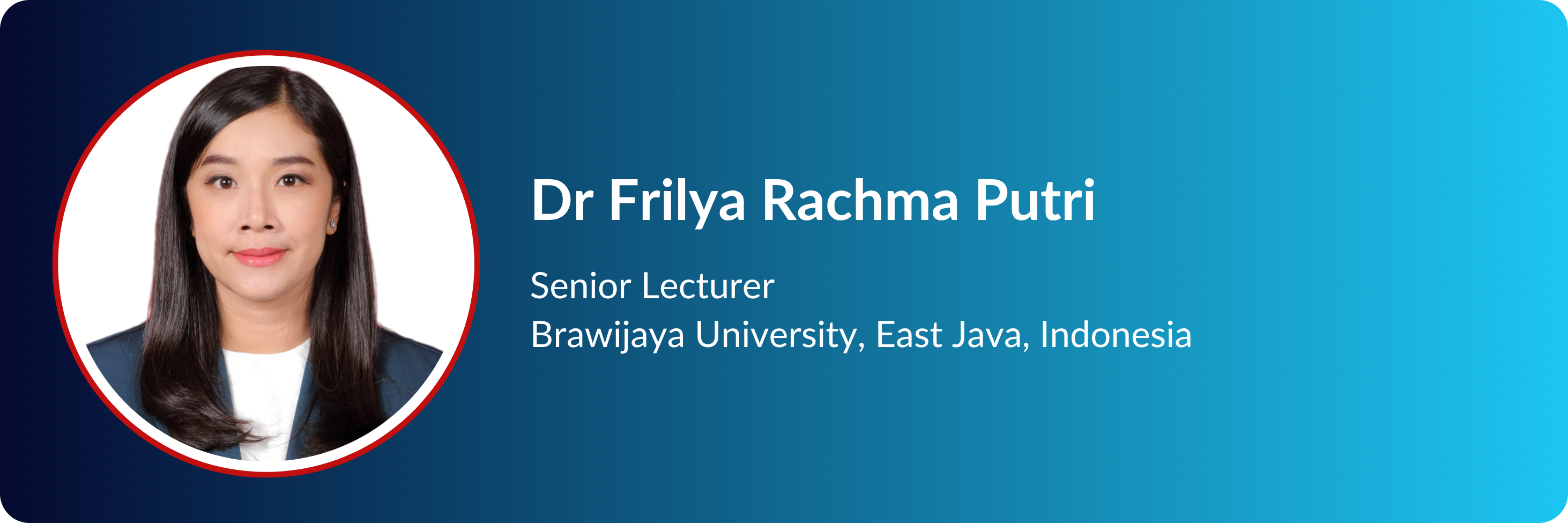 Profile card of Dr Frilya Rachma Putri, Senior Lecturer at Brawijaya University, with a circular headshot photo.
