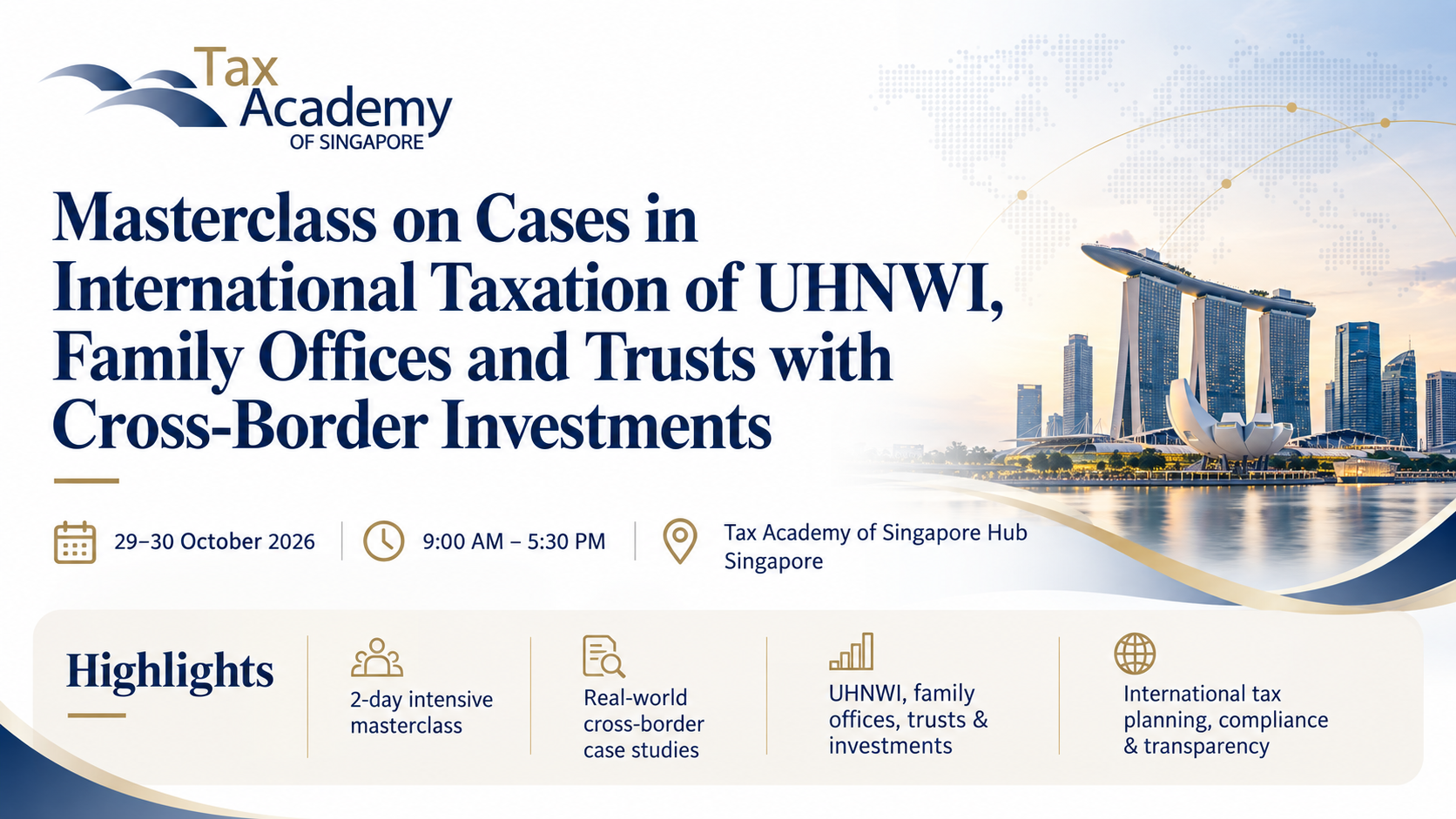 Masterclass on Cases in International Taxation of UHNWI, Family Offices and Trusts with Cross-Border Investments