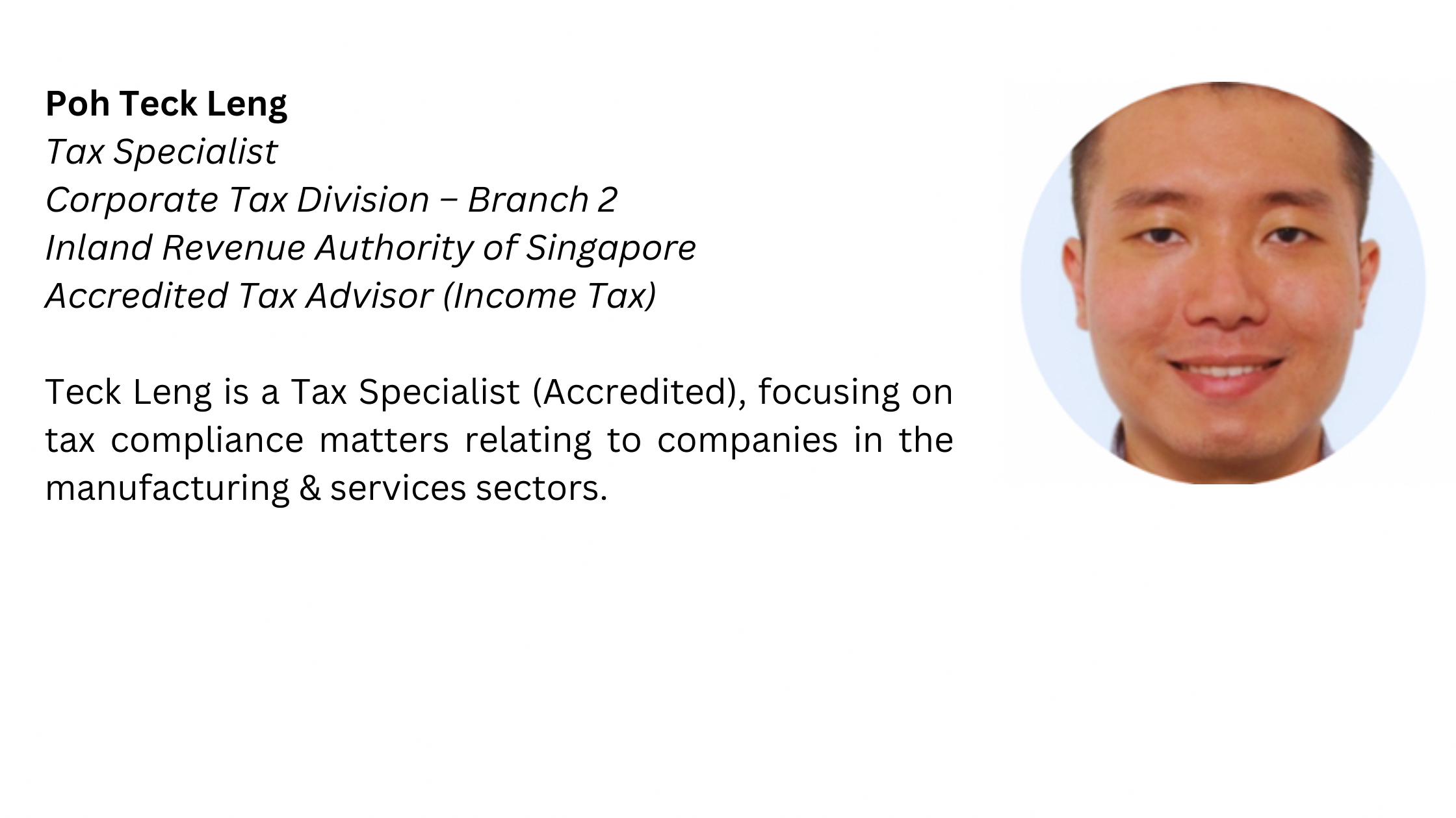 Profile of Poh Teck Leng, Tax Specialist at Inland Revenue Authority of Singapore, with a headshot of a smiling man.