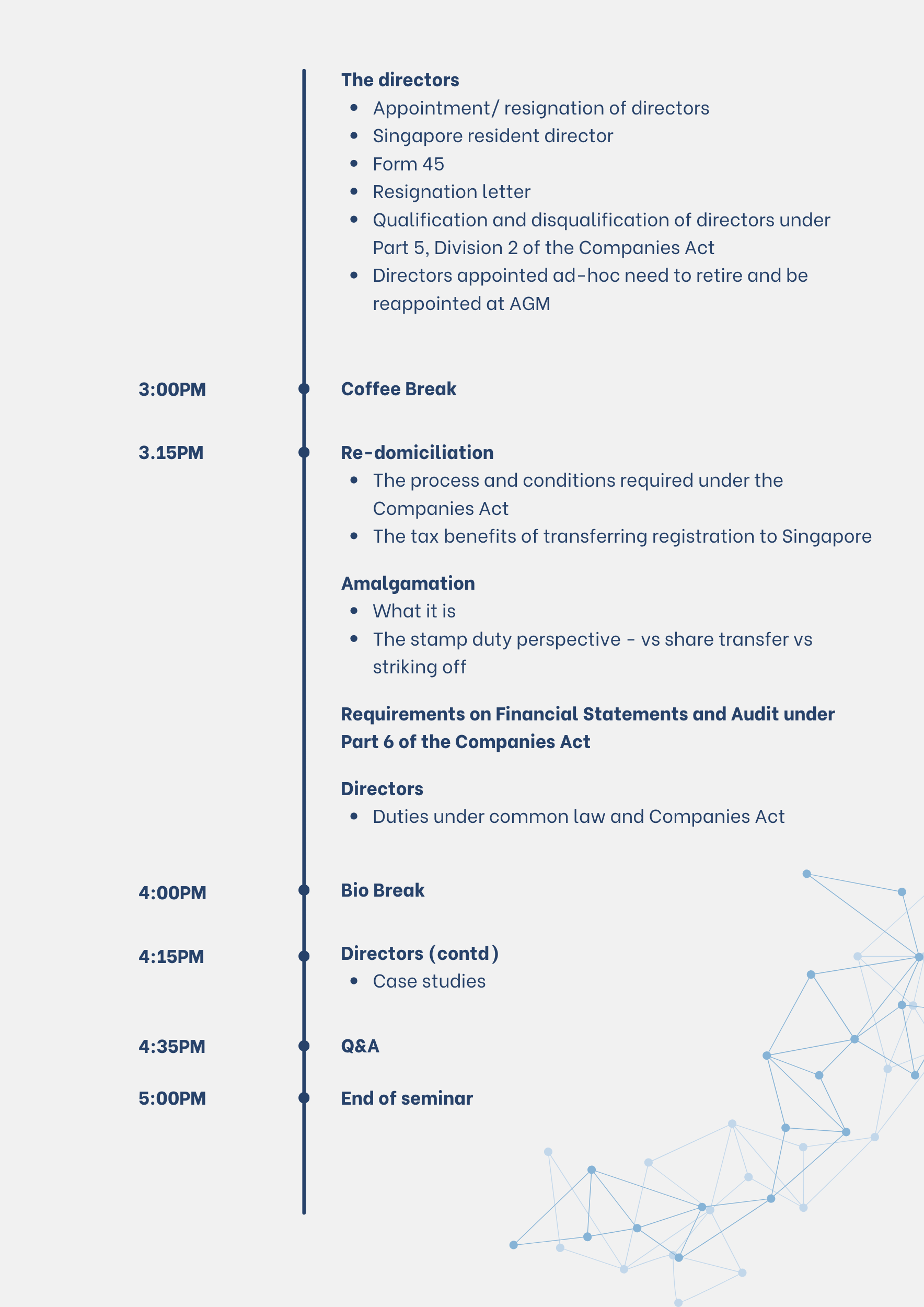 Seminar schedule timeline from 3:00PM to 5:00PM covering directors, re-domiciliation, amalgamation, and Q&A topics.